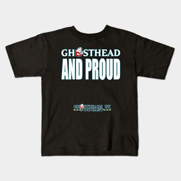 Ghosthead and Proud Kids T-Shirt by Sirjedijamie50101